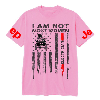 I Am Not Most Women Electrician Jp Flag T-shirt