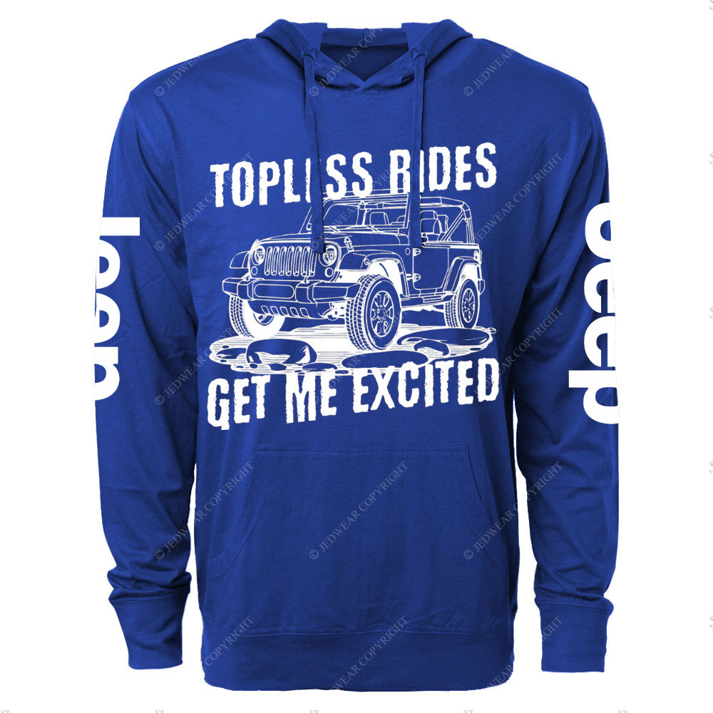 Topless Rides Get Me Excited Jp Oversized Lightweight Hoodie