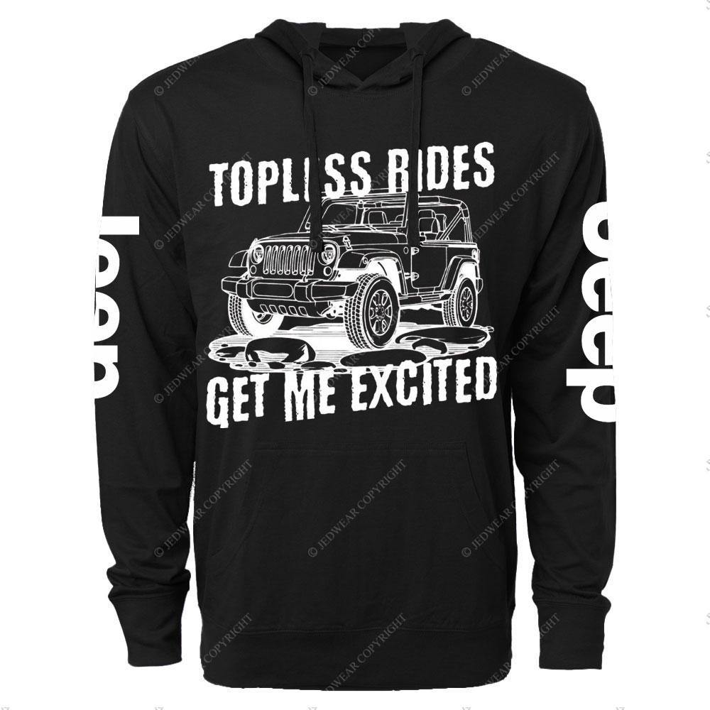 Topless Rides Get Me Excited Jp Oversized Lightweight Hoodie