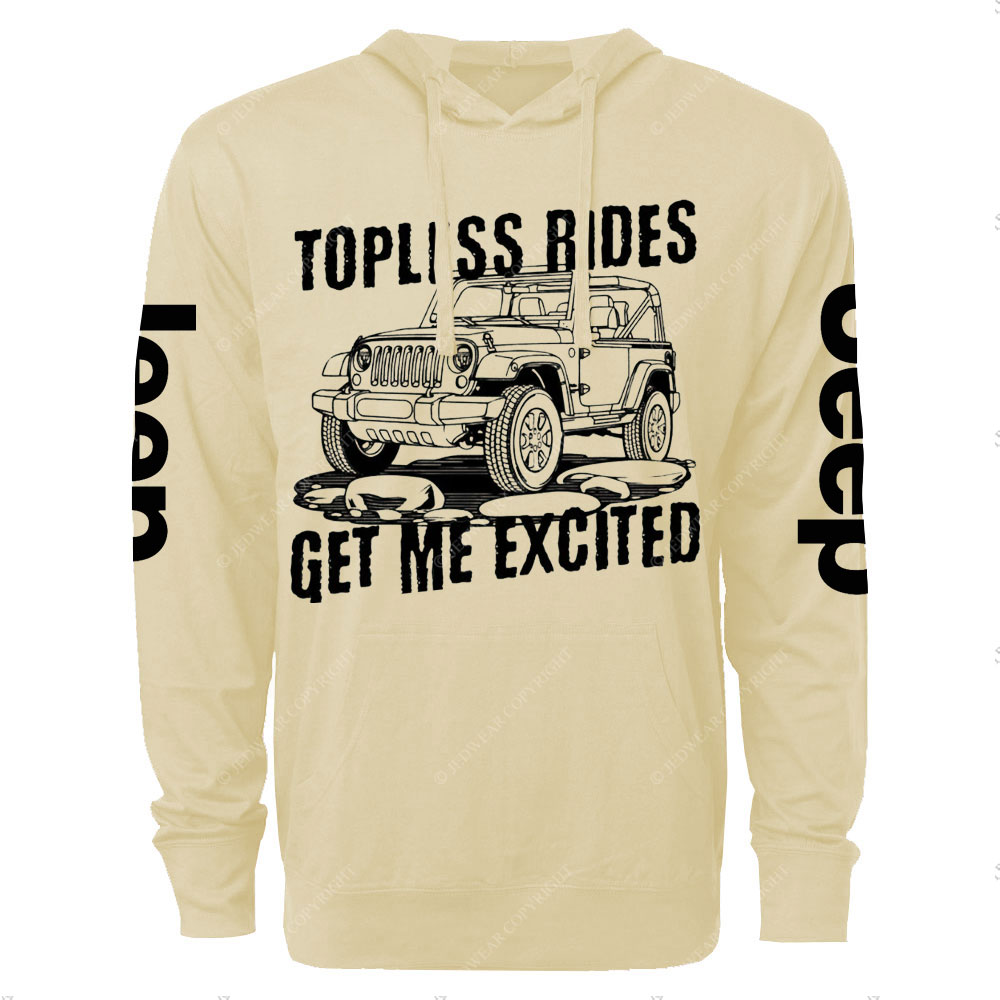 Topless Rides Get Me Excited Jp Oversized Lightweight Hoodie