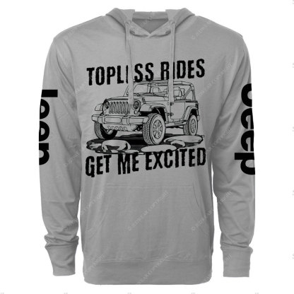 Topless Rides Get Me Excited Jp Oversized Lightweight Hoodie