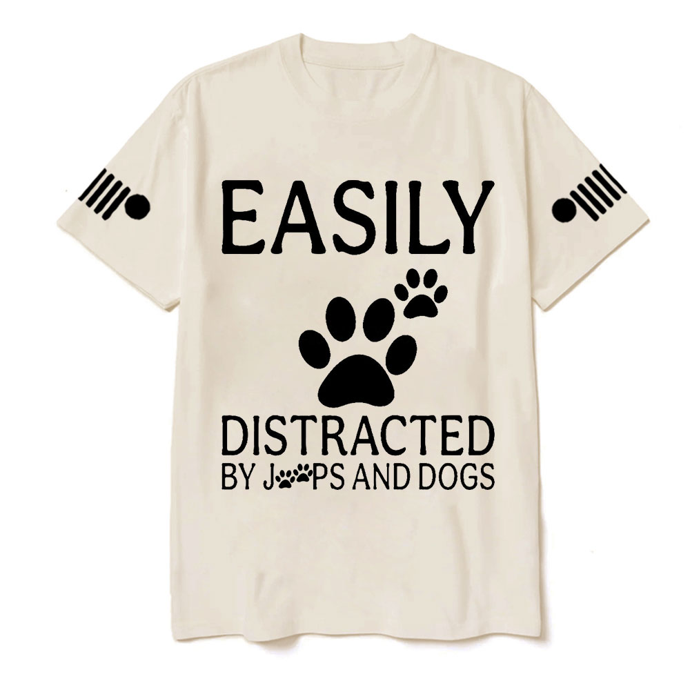 Easily Distracted by Jps and Dogs Jp T-Shirt