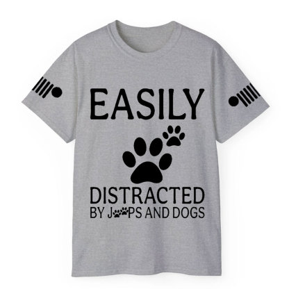 Easily Distracted by Jps and Dogs Jp T-Shirt