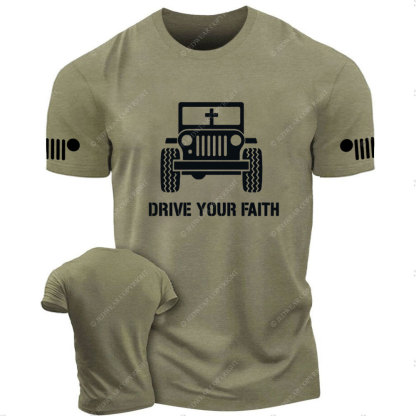 Jp Drive Your Faith T-Shirt