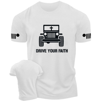 Jp Drive Your Faith T-Shirt
