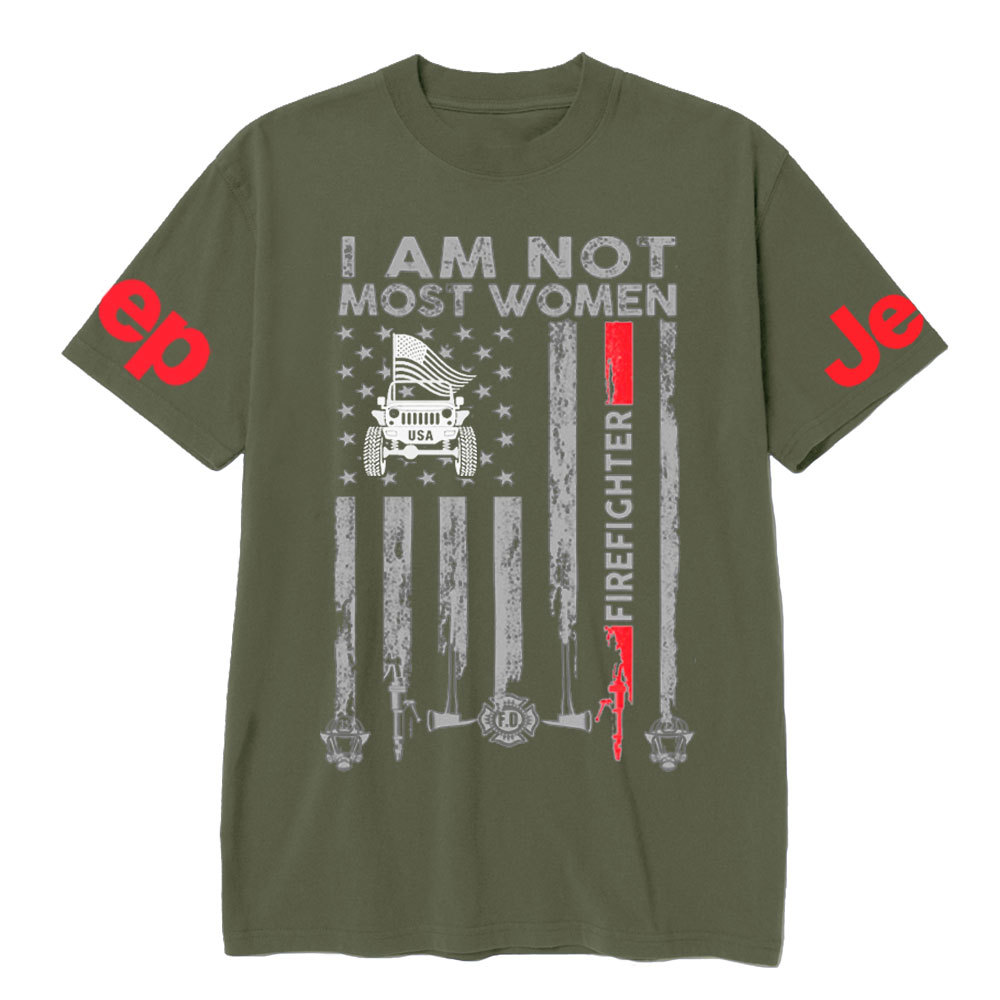I Am Not Most Women Firefighter Jp Flag T-shirt