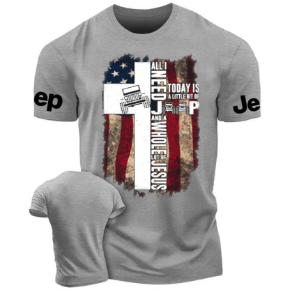 All I Need Today Is A Little Bit Of Jp And A Whole Lot Of Jesus Jp US Flag T-Shirt