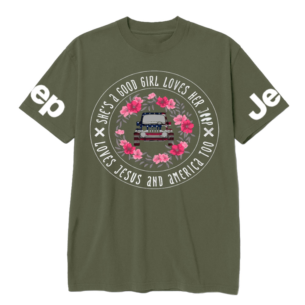 She's A Good Girl Loves Her Jp - Loves Jesus And America Too T-Shirt