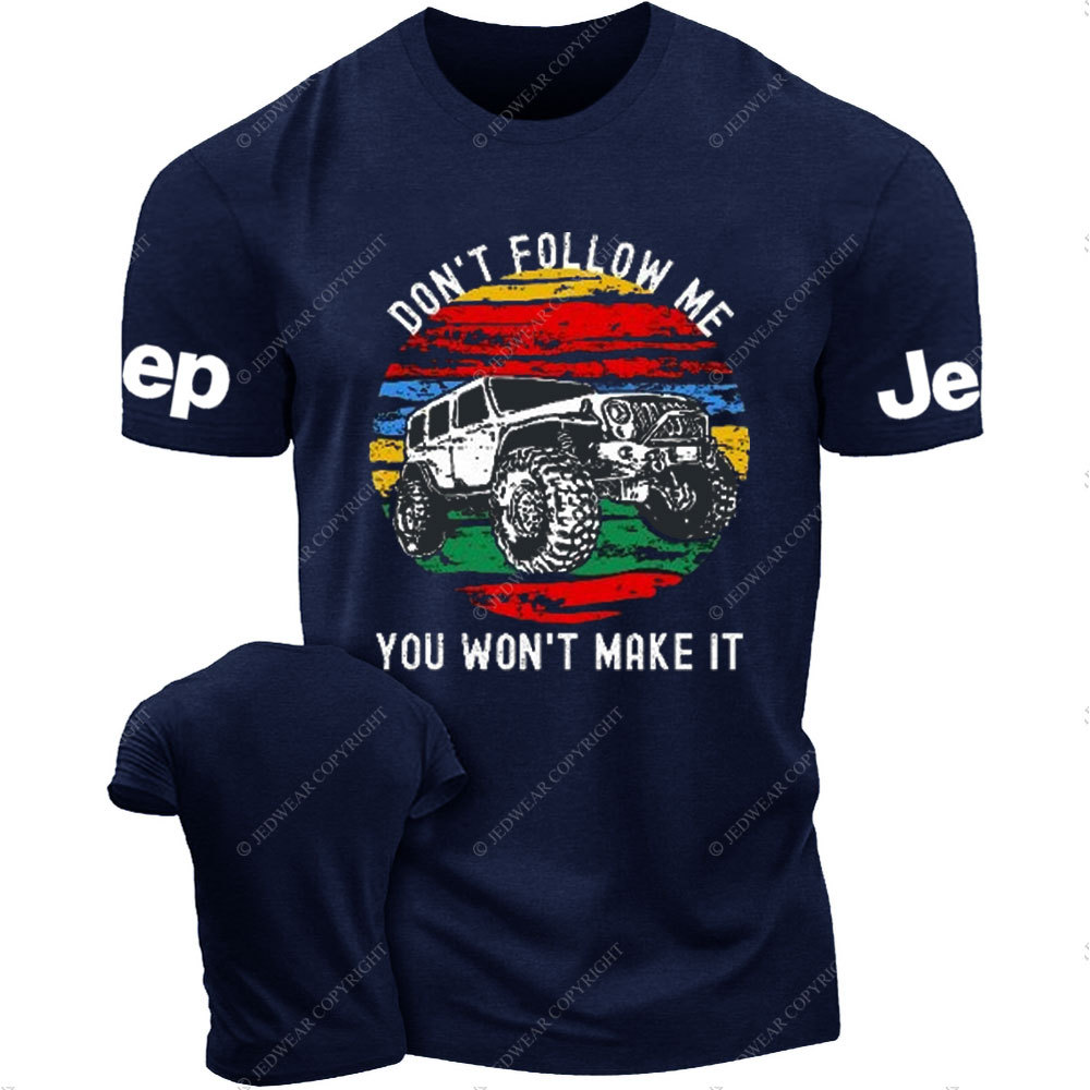 Don't Follow Me, Jping 4x4 Off Road T-Shirt
