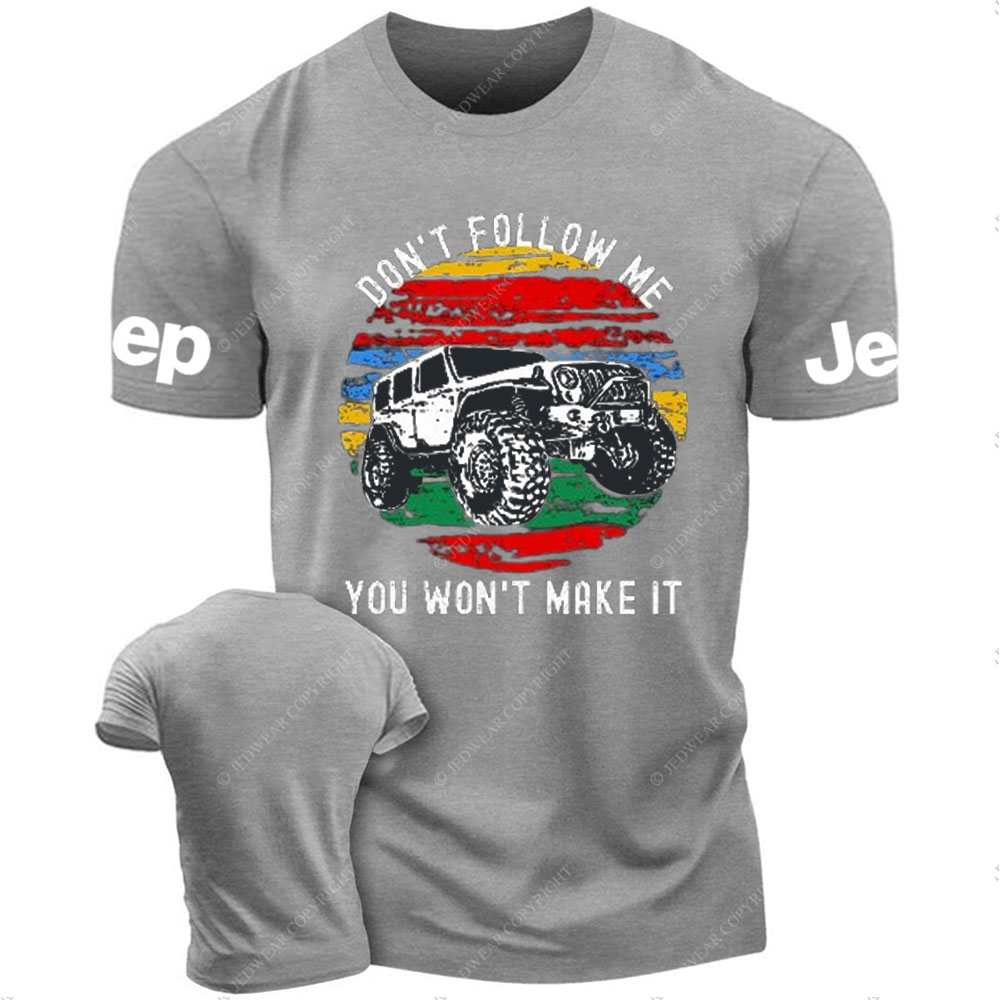 Don't Follow Me, Jping 4x4 Off Road T-Shirt