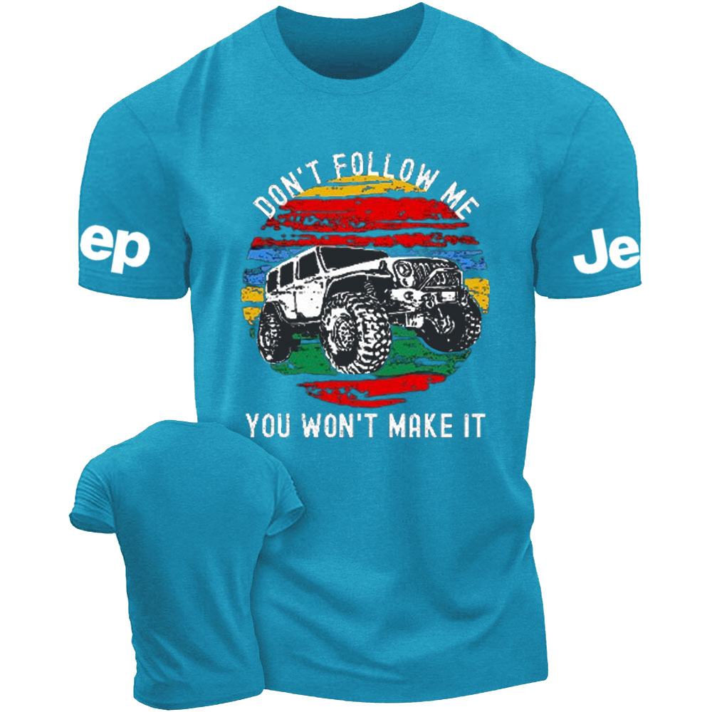 Don't Follow Me, Jping 4x4 Off Road T-Shirt