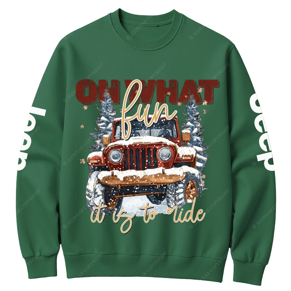 Oh What Fun It Is To Ride Jp Crew Neck Sweatshirt