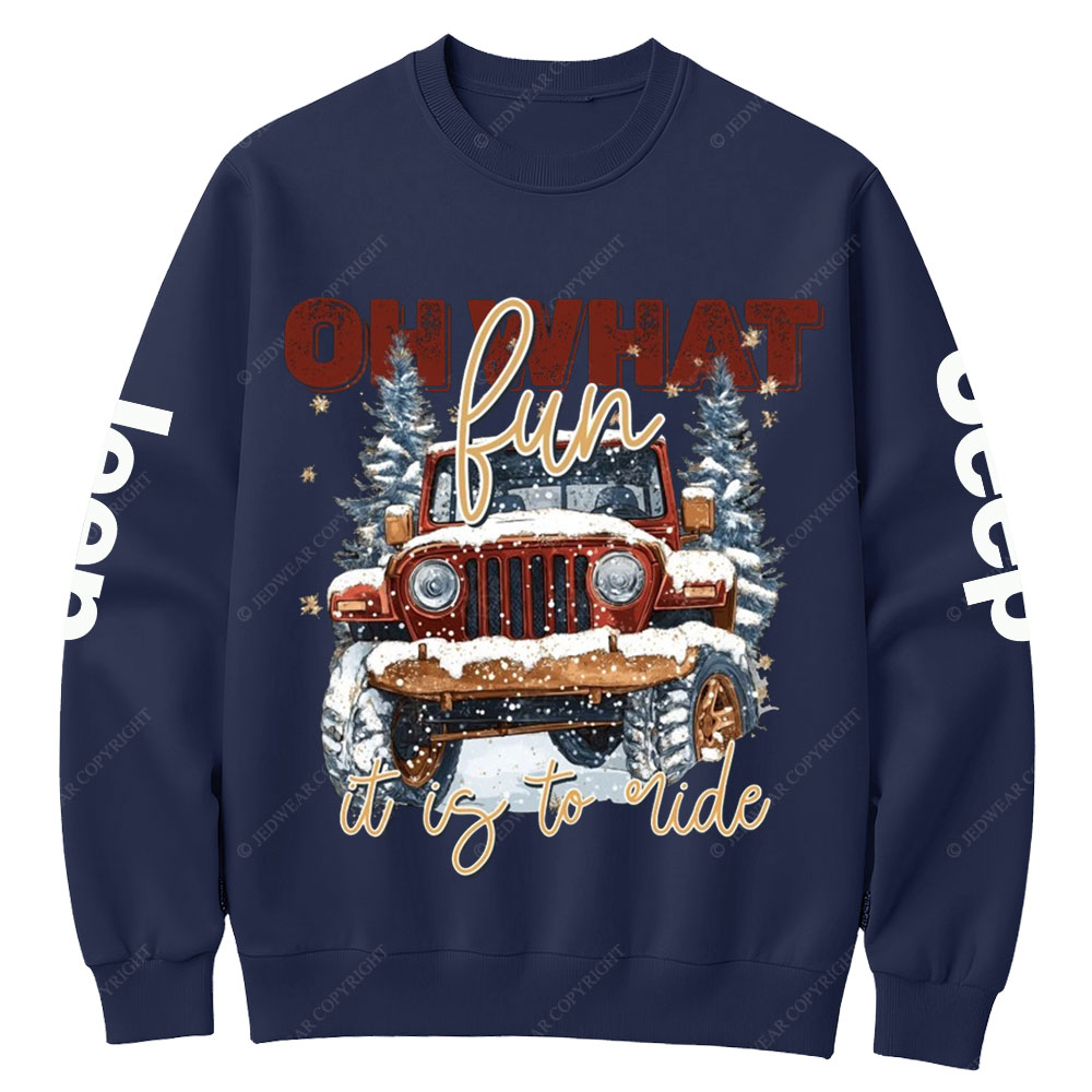 Oh What Fun It Is To Ride Jp Crew Neck Sweatshirt