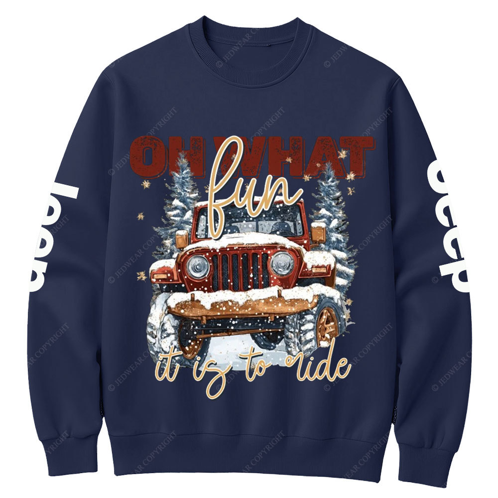 Oh What Fun It Is To Ride Jp Crew Neck Sweatshirt