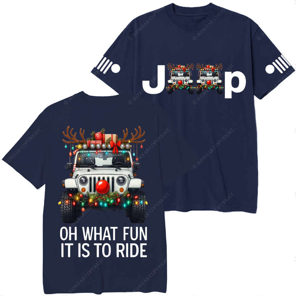 Oh What Fun It Is To Ride Merry Jpmas T-Shirt
