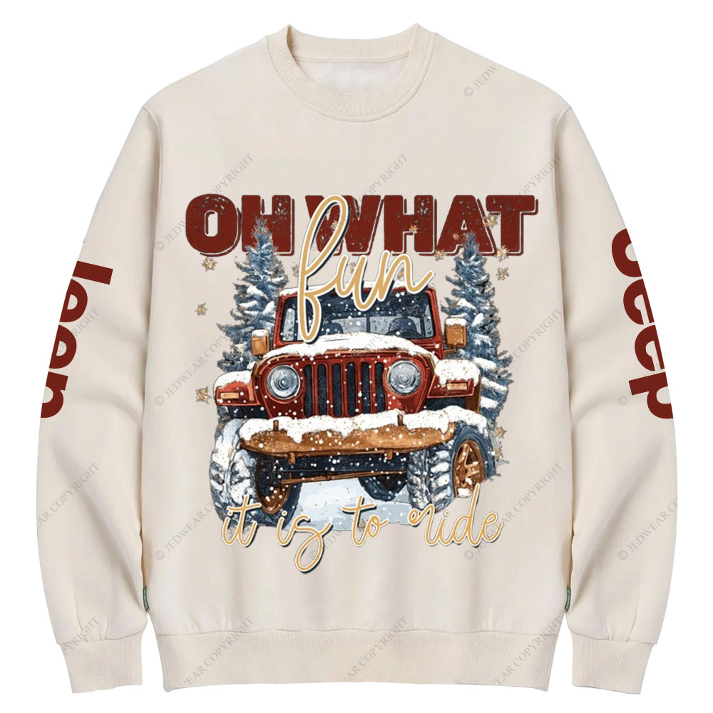 Oh What Fun It Is To Ride Jp Crew Neck Sweatshirt