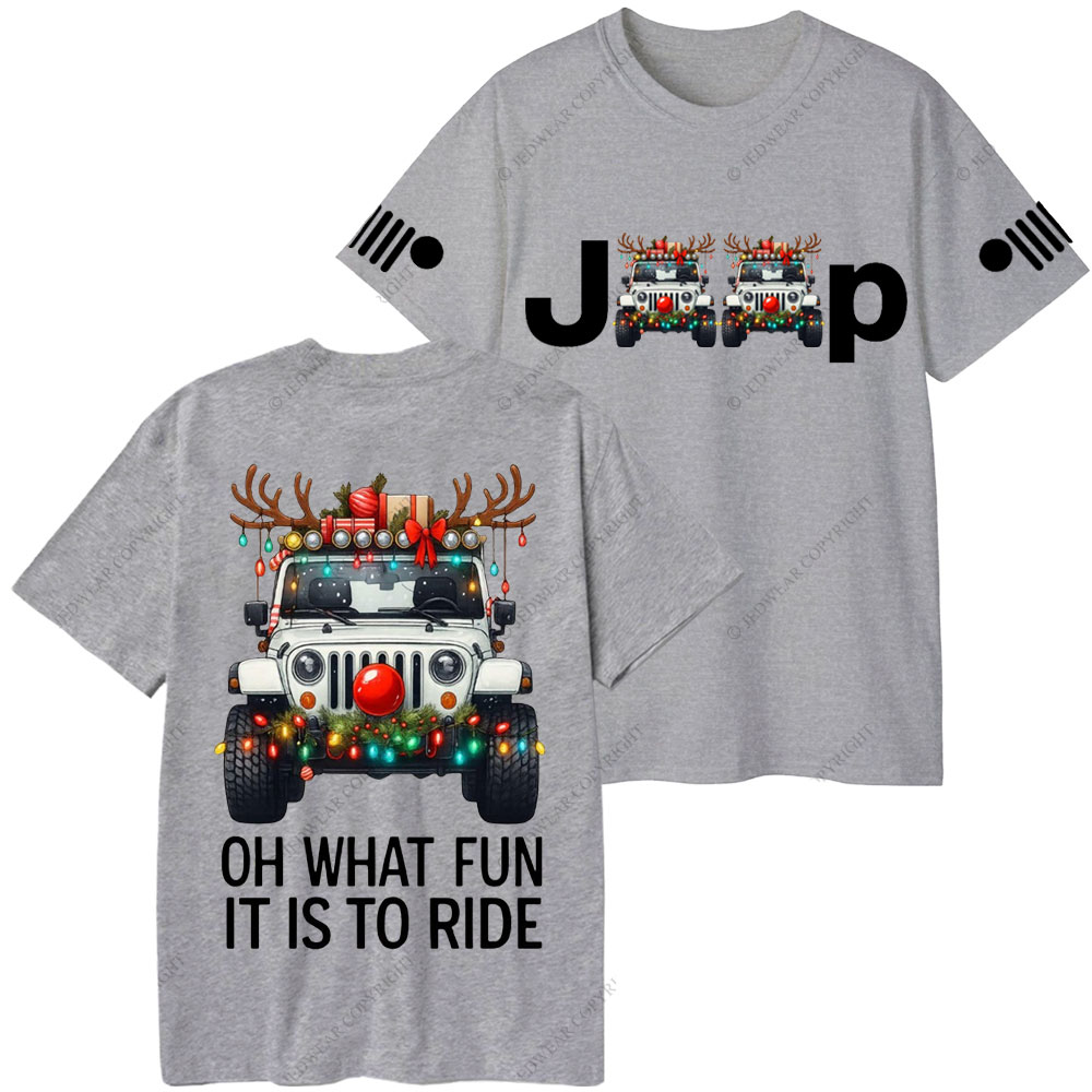 Oh What Fun It Is To Ride Merry Jpmas T-Shirt