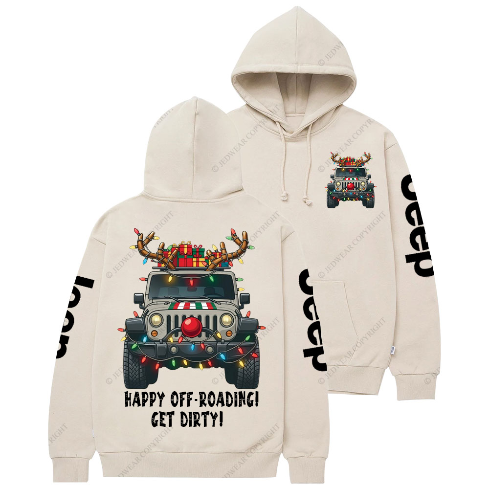 Happy Off-Roading Get Dirty Jpmas Casual Hoodie