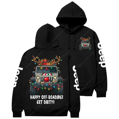 Happy Off-Roading Get Dirty Jpmas Casual Hoodie