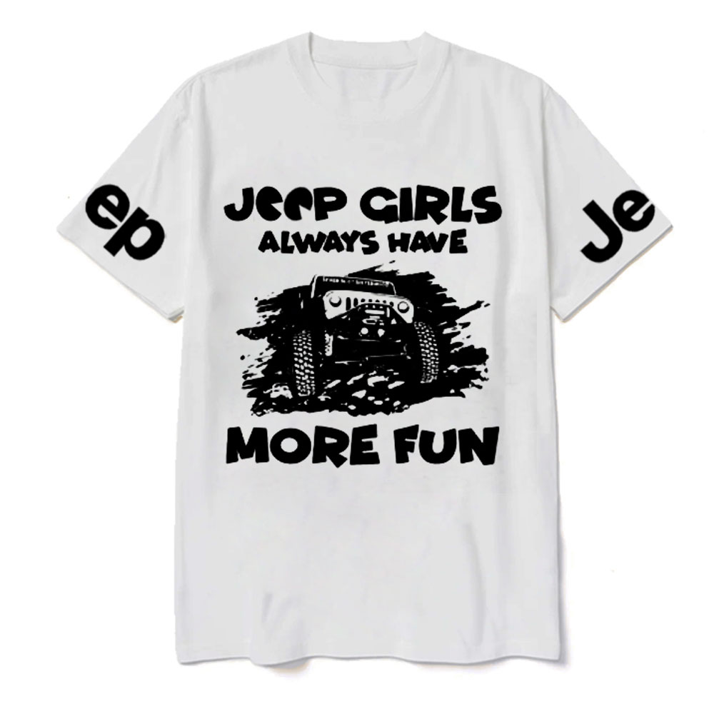 Jp Girls Always Have More Fun T-Shirt