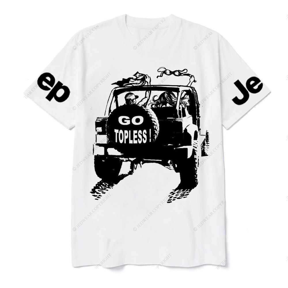 Go Topless Freedom Jp Life T-Shirt