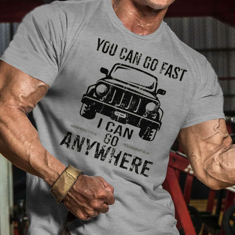 Your Can Go Fast, I Can Go Anywhere JP - Men Tshirt