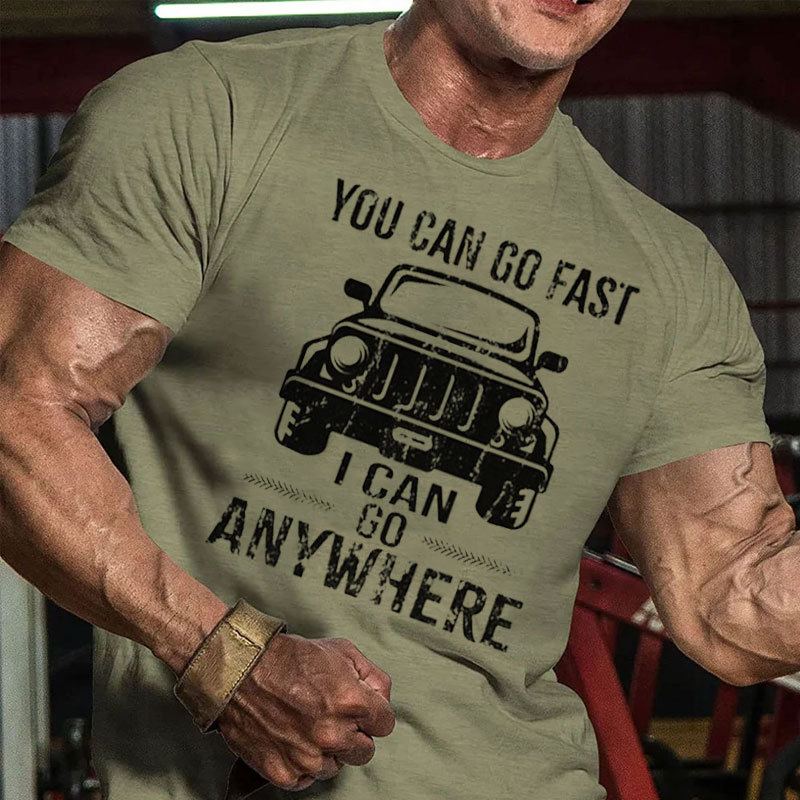 Your Can Go Fast, I Can Go Anywhere JP - Men Tshirt