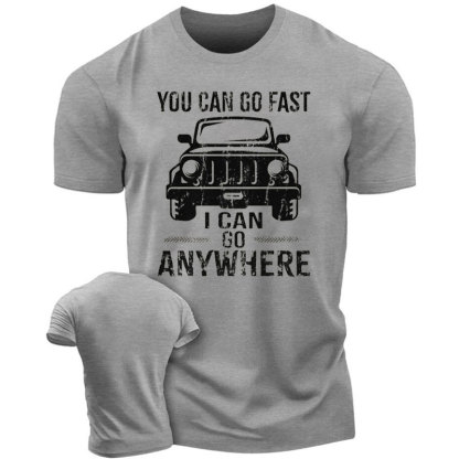 Your Can Go Fast, I Can Go Anywhere JP - Men Tshirt