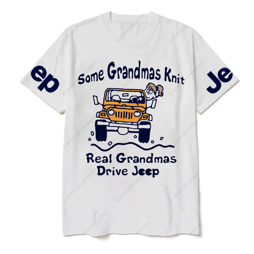 Some Grandmas Knit - Real Grandmas Drive Jp T-Shirt