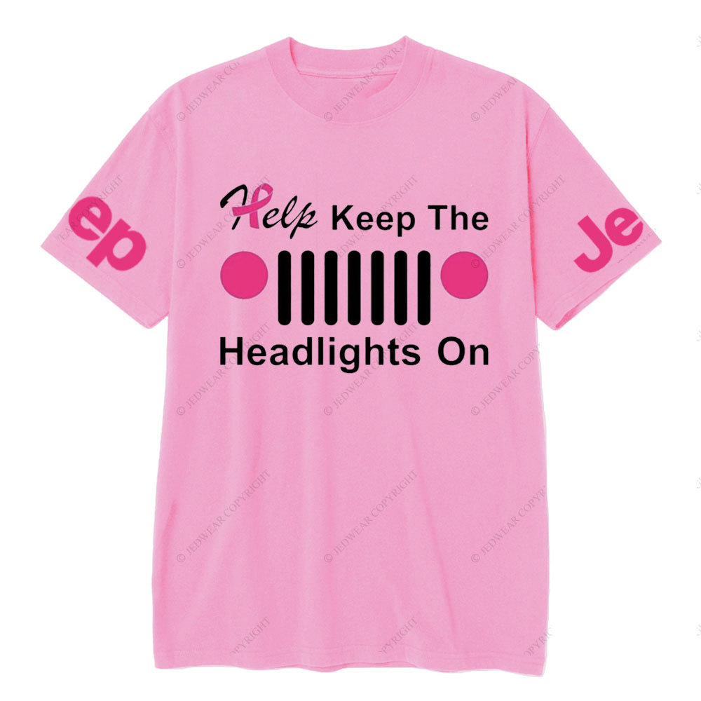 Help Keep The Headlights on, Jp Grille Breast Cancer Awareness T-shirt