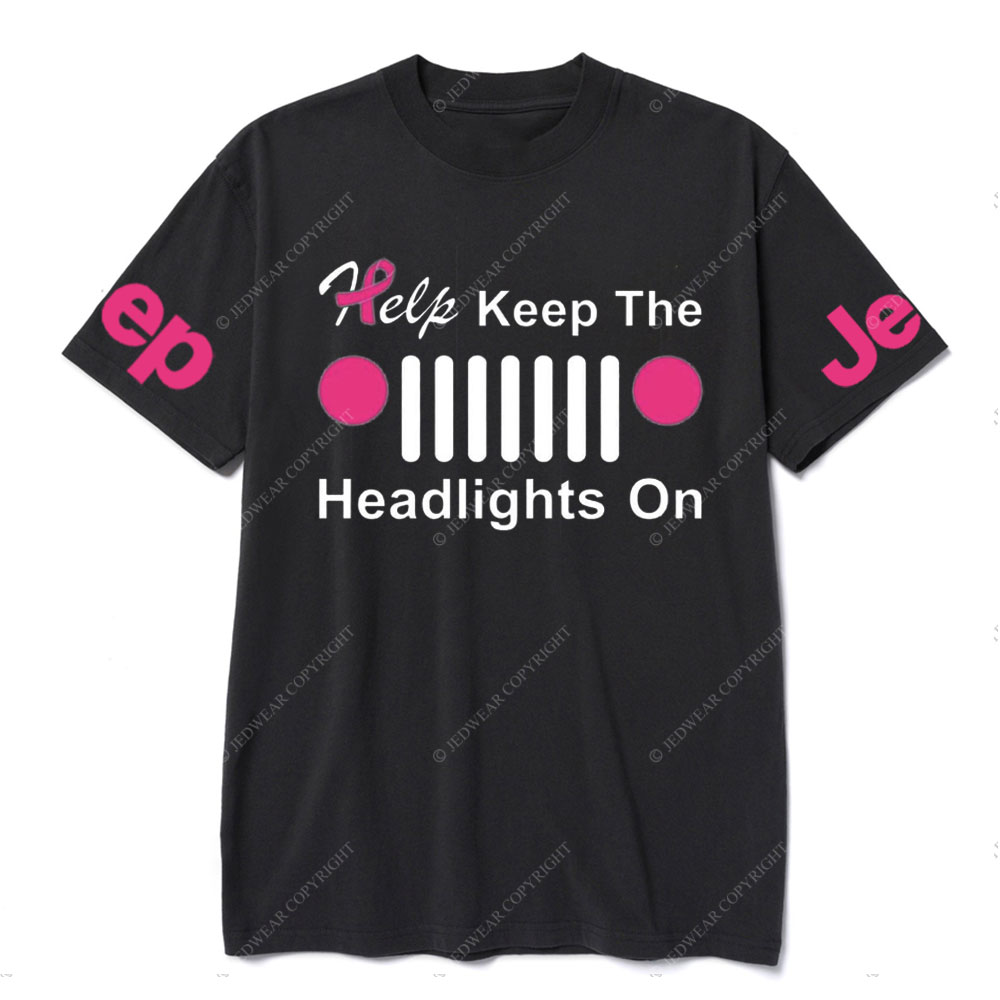 Help Keep The Headlights on, Jp Grille Breast Cancer Awareness T-shirt