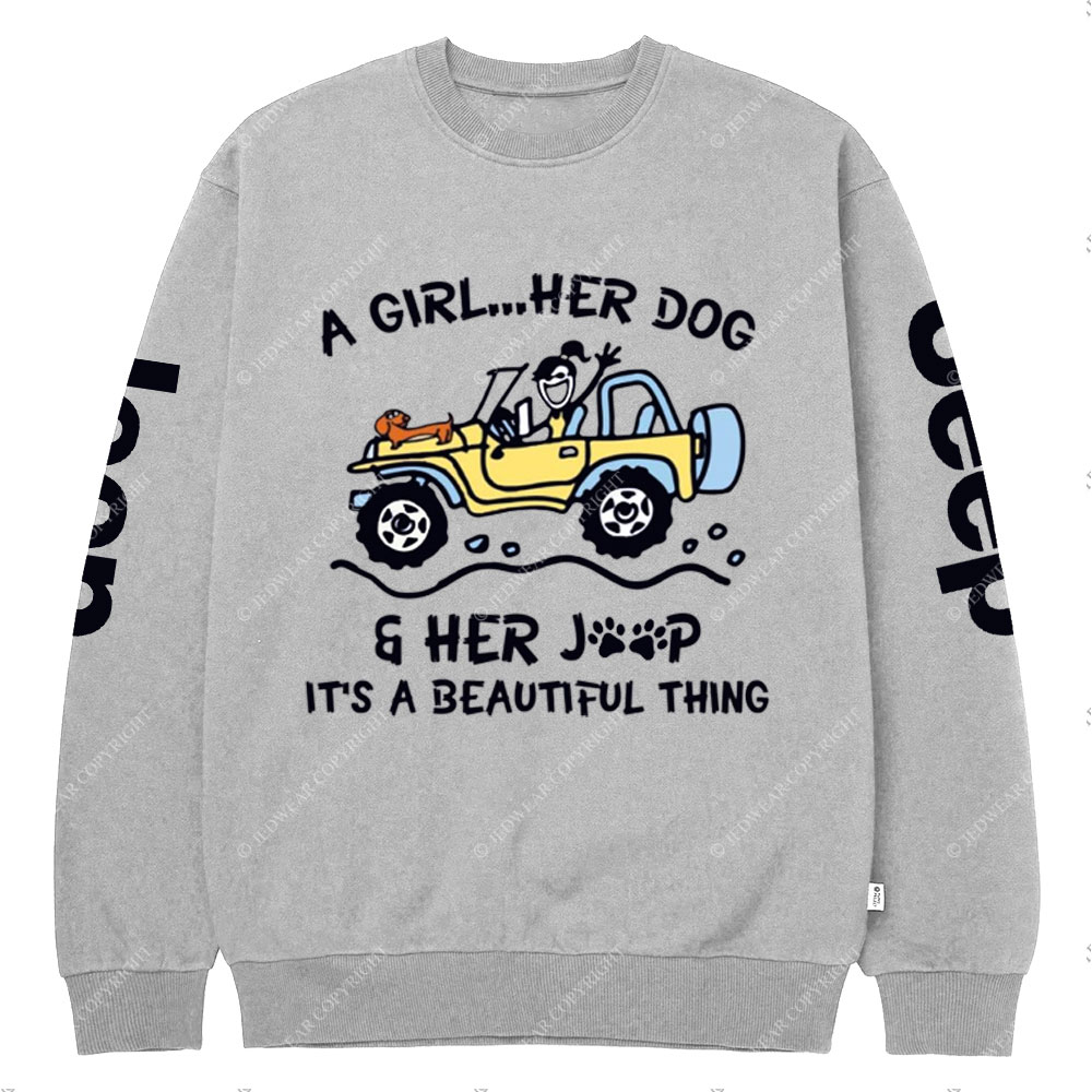 A Girl Her Dog And Her Jp It’s A Beautiful Thing Crew Neck Sweatshirt