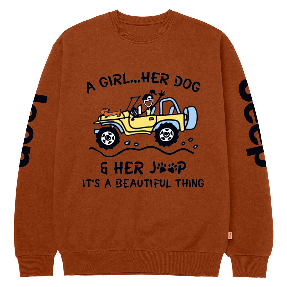 A Girl Her Dog And Her Jp It’s A Beautiful Thing Crew Neck Sweatshirt
