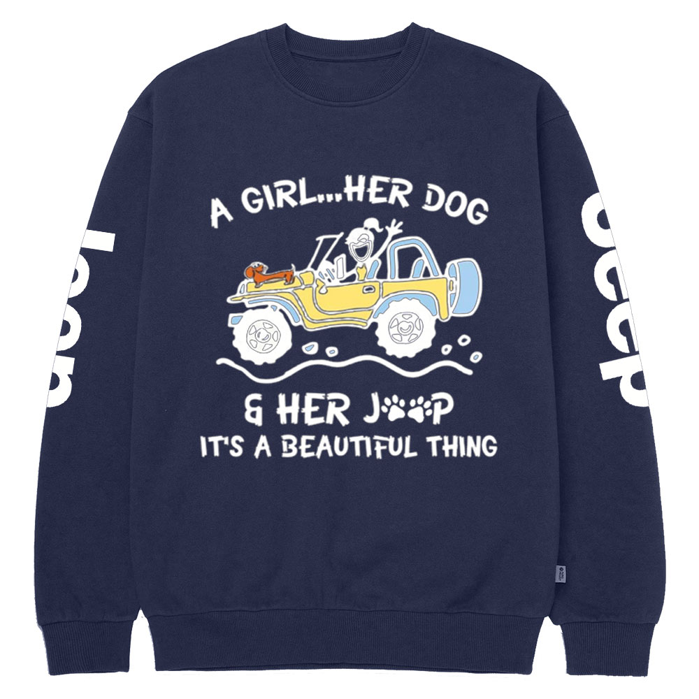 A Girl Her Dog And Her Jp It’s A Beautiful Thing Crew Neck Sweatshirt