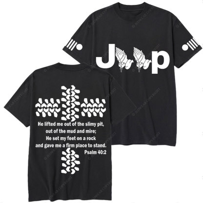 Jp Pray He Lifted Me Out Of the Slimy Pit T-Shirt