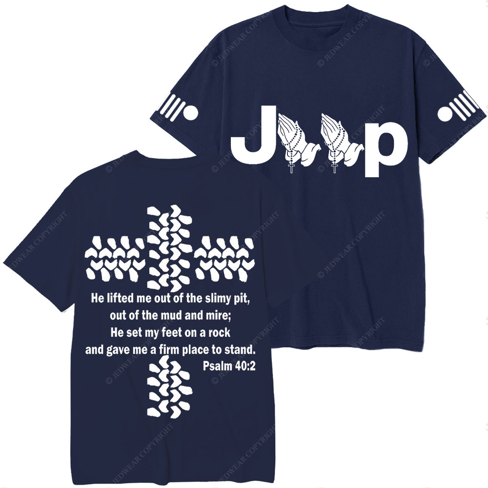 Jp Pray He Lifted Me Out Of the Slimy Pit T-Shirt