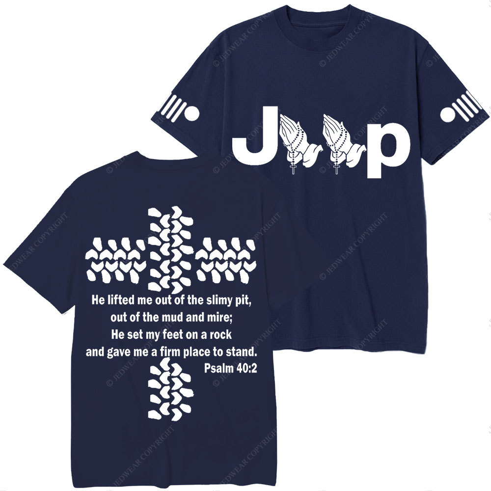 Jp Pray He Lifted Me Out Of the Slimy Pit T-Shirt