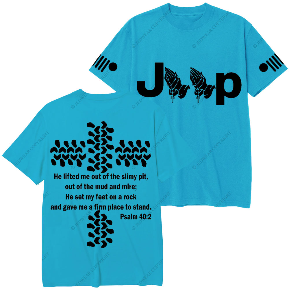 Jp Pray He Lifted Me Out Of the Slimy Pit T-Shirt