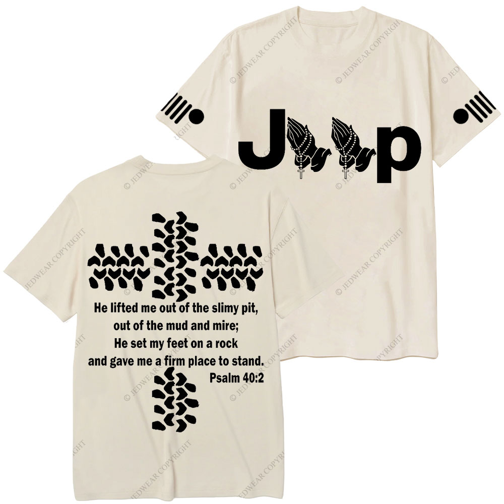 Jp Pray He Lifted Me Out Of the Slimy Pit T-Shirt