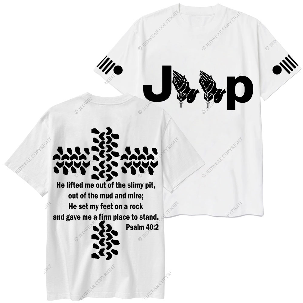 Jp Pray He Lifted Me Out Of the Slimy Pit T-Shirt