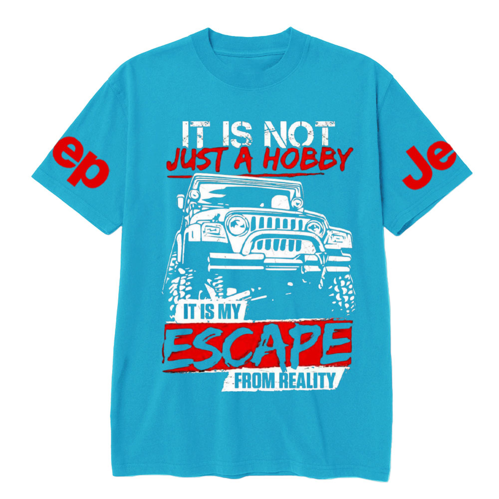 It Is Not Just A Hobby, It Is My Escape From Reality Jp T-Shirt