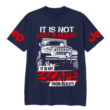 It Is Not Just A Hobby, It Is My Escape From Reality Jp T-Shirt