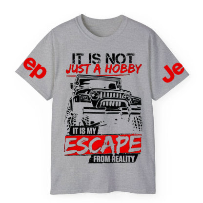It Is Not Just A Hobby, It Is My Escape From Reality Jp T-Shirt