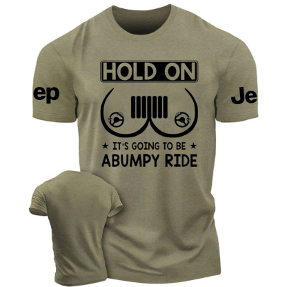 Hold On It’s Going To Be Abumpy Ride Funny Jp T-Shirt