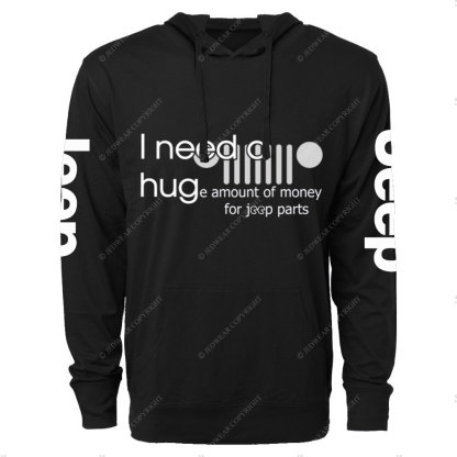 I Need A Hug Funny Jp Oversized Lightweight Hoodie