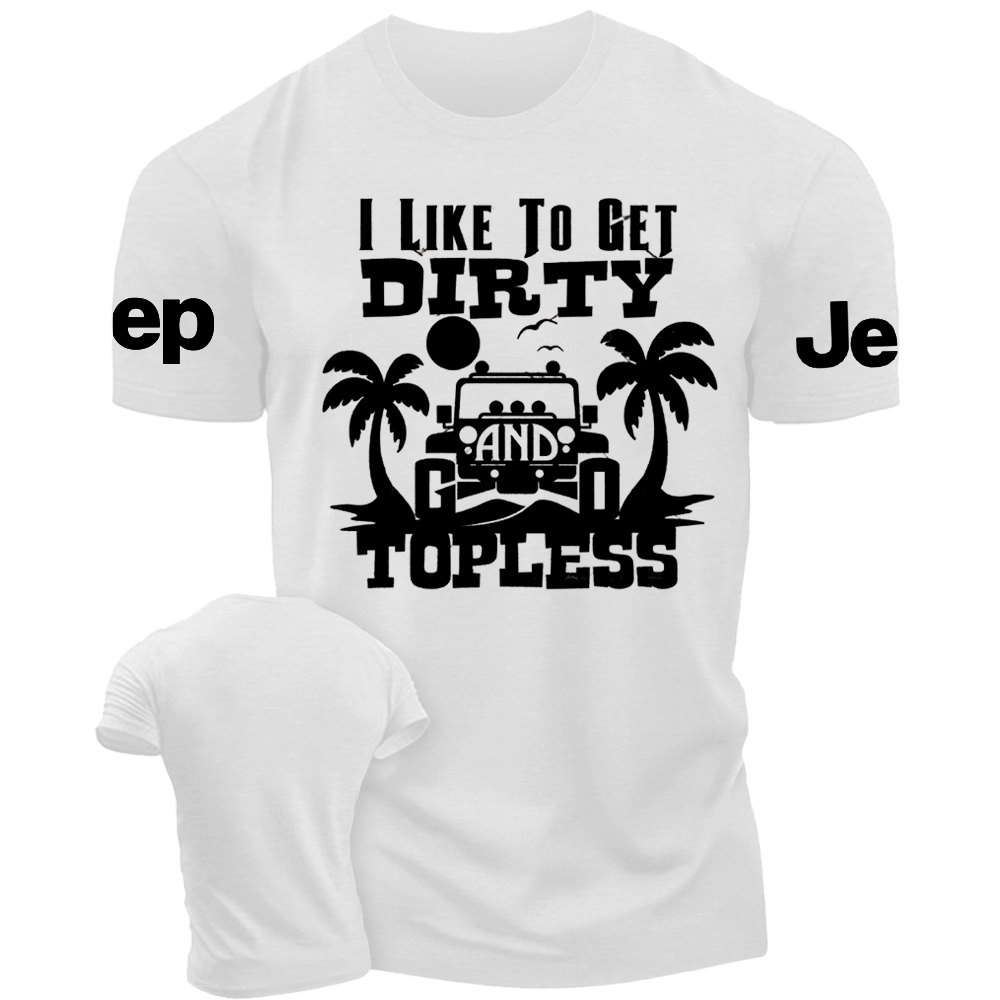 I Like To Get Dirty And Go Topless, Beach Coconut Tree Tshirt