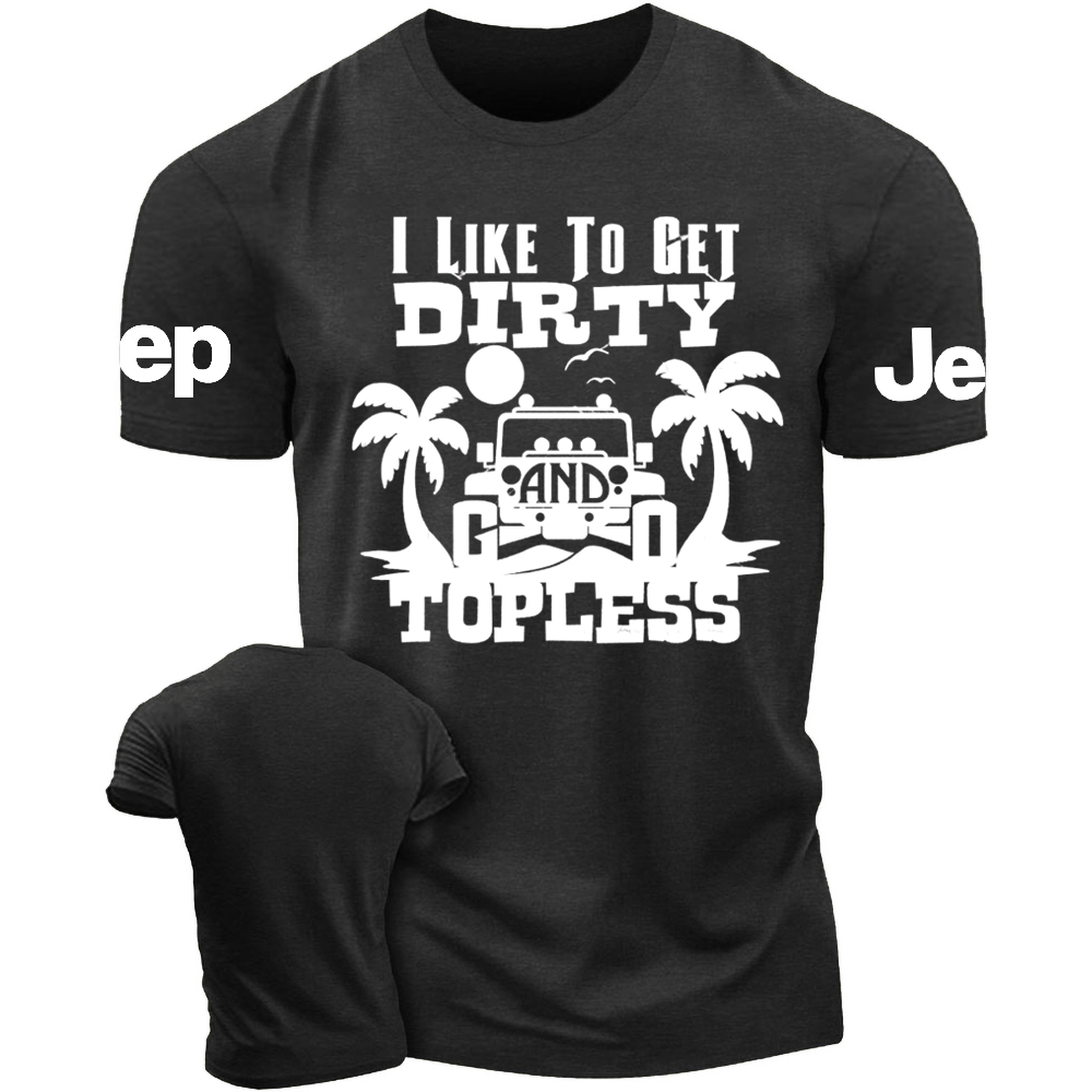 I Like To Get Dirty And Go Topless, Beach Coconut Tree Tshirt