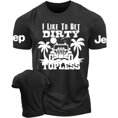 I Like To Get Dirty And Go Topless, Beach Coconut Tree Tshirt
