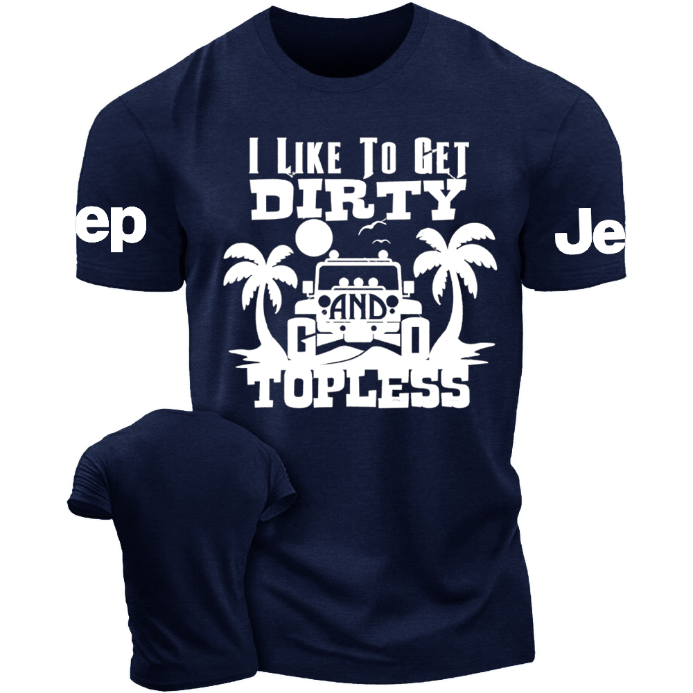 I Like To Get Dirty And Go Topless, Beach Coconut Tree Tshirt