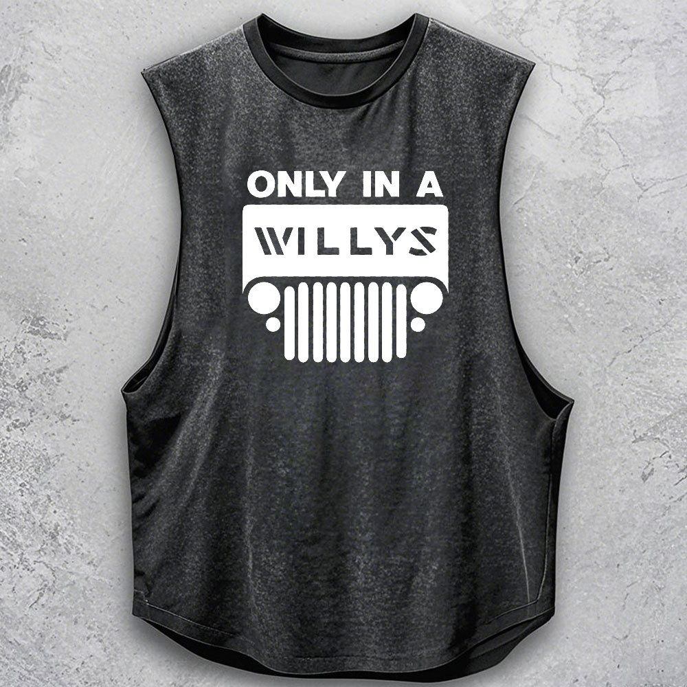 Only in a Willys Jp Grille Men Tank